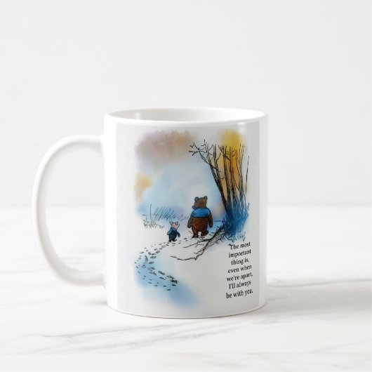Mug Pooh quote "Even when we're apart (Gauche)