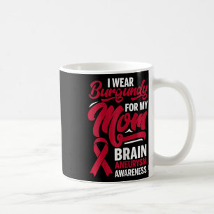 Mug Porter La Bourgogne Pour Maman Cerveau Aneurysme S