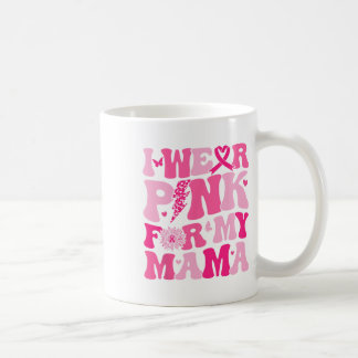 Mug Portez Le Rose Pour Ma Mère Sensibilisation Au Can