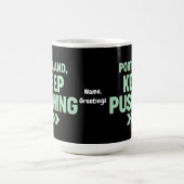 Mug Portland, Continuez à Pousser Motivation Minimalis (Centre)