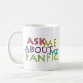 Mug Posez-moi des questions sur mon Fanfic (Gauche)