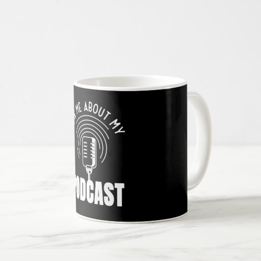 Mug Posez-Moi Des Questions Sur Mon Podcast Modcastor  (Devant droit)