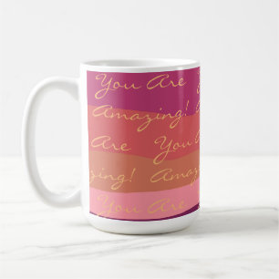 Mug Positif Vous Êtes Extraordinaire Coloré
