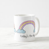 Mug Positive Thinking + Rainbow : Aujourd'hui c'est le (Devant droit)