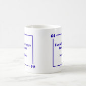 Mug positivité - Alimenté par des pensées heureuse (Centre)