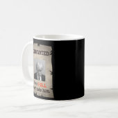 Mug Poster Recherché de Trump (Un) Même l'enfer ne le  (Devant gauche)