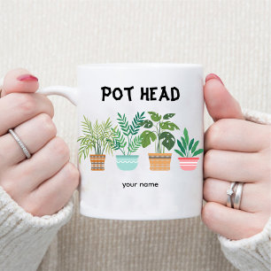 Mug Pot Head / Gardener Mom Crazy Plante Lady