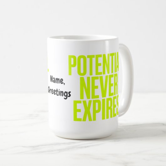 Mug Potential Never Expires Bold Growth Mindset  (Devant droit)