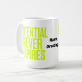 Mug Potential Never Expires Bold Growth Mindset  (Devant gauche)