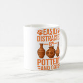 Mug Poterie - Facilement Distrait Par La Poterie Et Le (Devant droit)