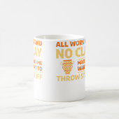 Mug Poterie Tout Travail Et Pas D'Argile Pour Un Amate (Centre)