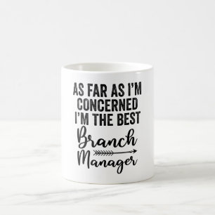Mug Pour Ce Qui Me Concerne, Je Suis Le Meilleur Respo