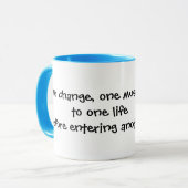 Mug "Pour changer, on doit dieto un lifebefore entrer… (Devant gauche)