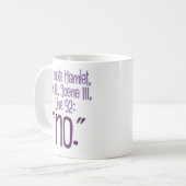 Mug "Pour citer Hamlet"… drôle (Devant gauche)