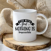 Mug Pour Dieu Rien N'est Impossible Chrétien