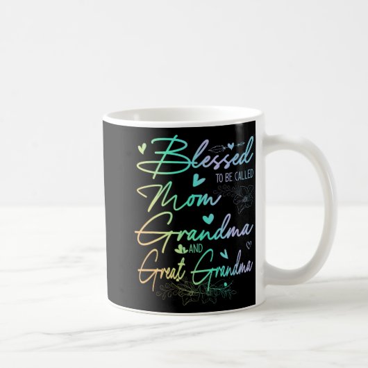 Mug Pour Être Appelé Maman Grand-Mère Et Grande Grand- (Droite)