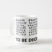 Mug Pour être déchiffré (cryptogramme runique de Jules (Devant gauche)