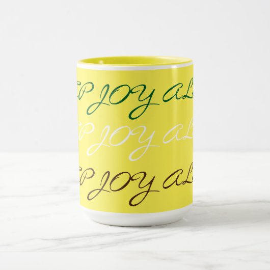 MUG POUR GARDER LA JOIE VIVE (Centre)