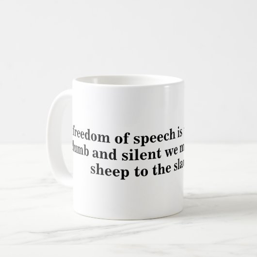 Mug pour la liberté d'expression - Citation 26 (Devant gauche)