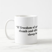 Mug pour la liberté d'expression - Citation 26 (Gauche)