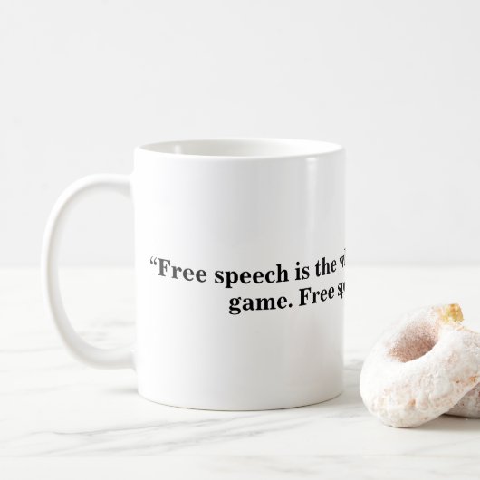 Mug pour la liberté d'expression - Citation 33 (Avec donut)