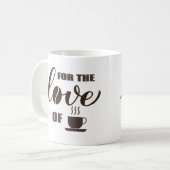 Mug Pour l'amour du café (Devant gauche)