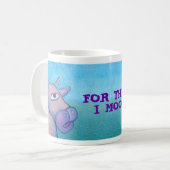MUG POUR LE MOO DE THEE I. $12,95 (Devant gauche)