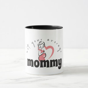 Mug pour les mamans du monde entier