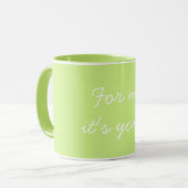 Mug Pour moi c'est toi la Saint-Valentin Light Green (Devant gauche)