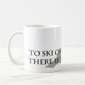 Mug Pour skier ou ne pas skier (ski nautique) (Gauche)