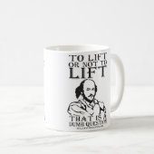 Mug Pour Soulever Ou Ne Pas Soulever ? - William Shake (Devant droit)
