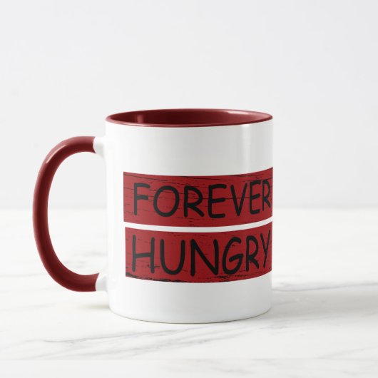 Mug Pour toujours affamé et drôle de nourriture dit gr (Gauche)