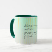 Mug Pour toujours Mon Ami Mères Cadeau Gradient Stripe (Devant gauche)