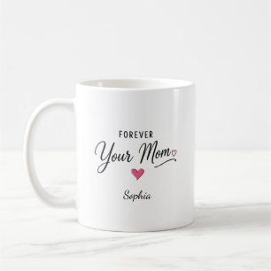 Mug Pour toujours ta maman