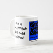 Mug Pour une bonne sorcière Ajouter café Café addicts (Devant gauche)