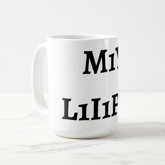 Mug Pour une fois dans ma vie (Devant gauche)