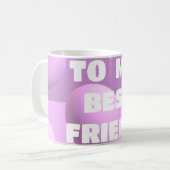 Mug Pour votre meilleur ami bulles en rose (Devant gauche)
