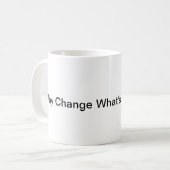 Mug Pourquoi changer Ce qui ne marche pas! (Mug) (Devant gauche)