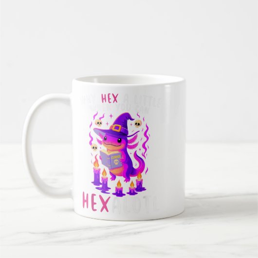 Mug Pourquoi Hex Un Peu Quand Vous Pouvez Hexalotl Wit (Gauche)