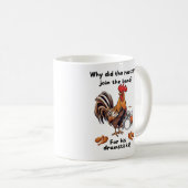 Mug Pourquoi le coq a-t-il rejoint l'orchestre ? Pour (Devant droit)