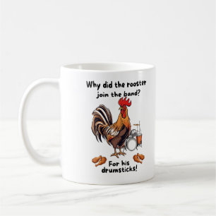Mug Pourquoi le coq a-t-il rejoint l'orchestre ? Pour