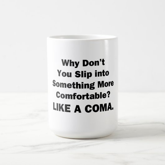 Mug Pourquoi ne pas glisser dans quelque chose de plus (Centre)