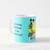 Mug Pourquoi soyez normal ? (Devant gauche)