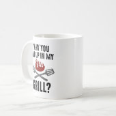 Mug Pourquoi Vous Êtes Tous Dans Mon Grill (Devant gauche)