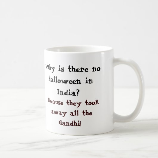 Mug Pourquoi y a-t-il aucun Halloween en Inde ? (Droite)