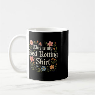 Mug Pourriture de lit humour graphique nouveauté santé