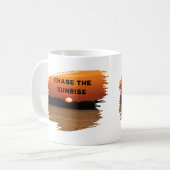 Mug Poursuivez le lever du soleil (Devant gauche)