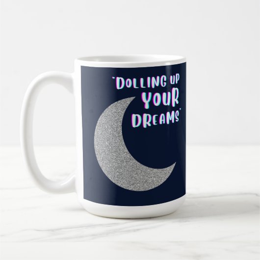 Mug Poursuivre vos rêves (Gauche)