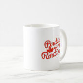 Mug Poutine est ma routine (Devant droit)