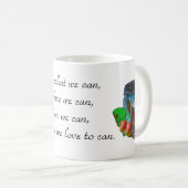 Mug Pouvez vous pouvez, pouvez vous pouvez, faire ce (Devant droit)